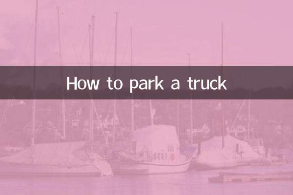 Como estacionar um caminhão