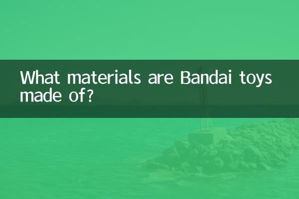 اسباب بازی های باندای از چه موادی ساخته شده اند؟