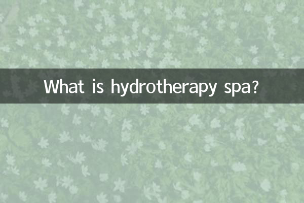 ¿Qué es el spa de hidroterapia?