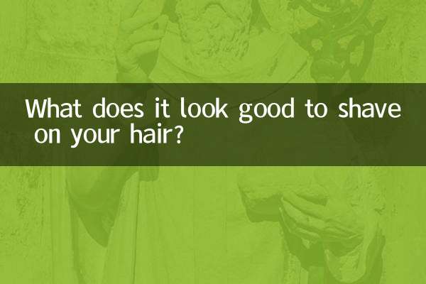 What does it look good to shave on your hair?