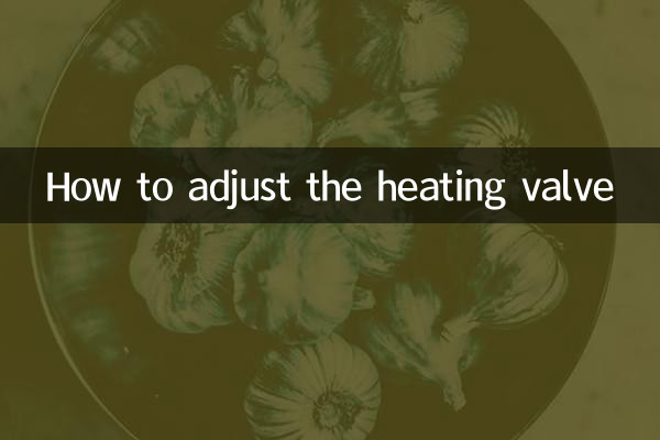 Como ajustar a válvula de aquecimento