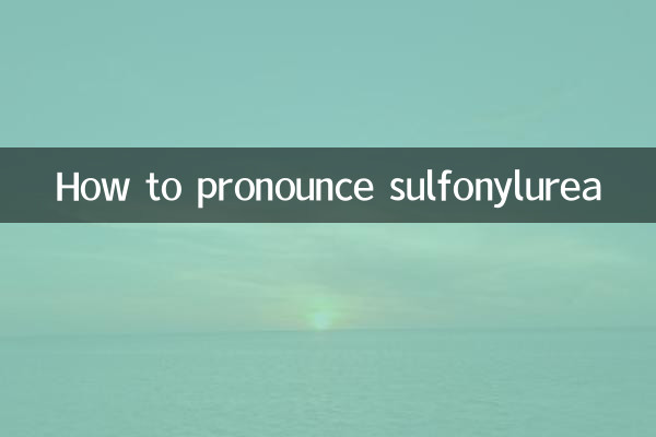 Comment prononcer la sulfonylurée