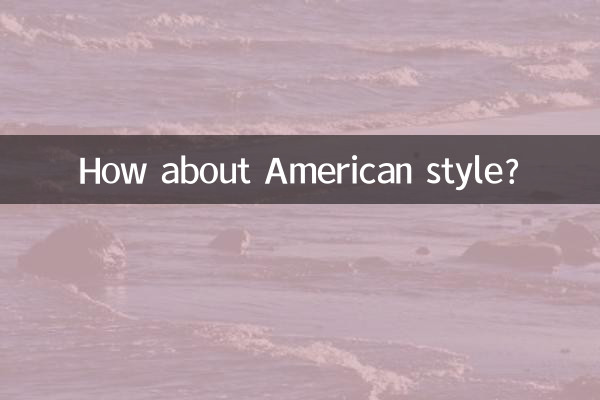 Et le style américain ?