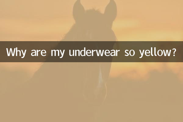 Why are my underwear so yellow?