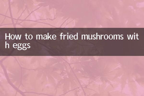 Wie man gebratene Pilze mit Eiern macht