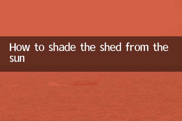 So schützen Sie den Schuppen vor der Sonne