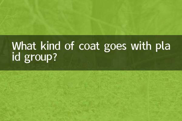 Quel genre de manteau va avec le groupe à carreaux ?