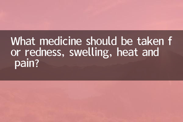 ¿Qué medicamento se debe tomar para el enrojecimiento, la hinchazón, el calor y el dolor?