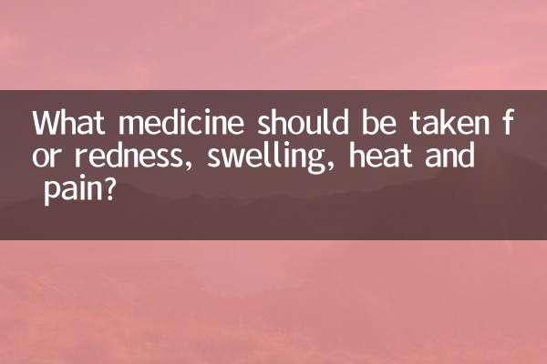 ¿Qué medicamento se debe tomar para el enrojecimiento, la hinchazón, el calor y el dolor?