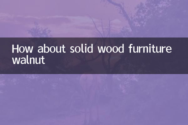 ¿Qué tal muebles de madera sólida nogal?