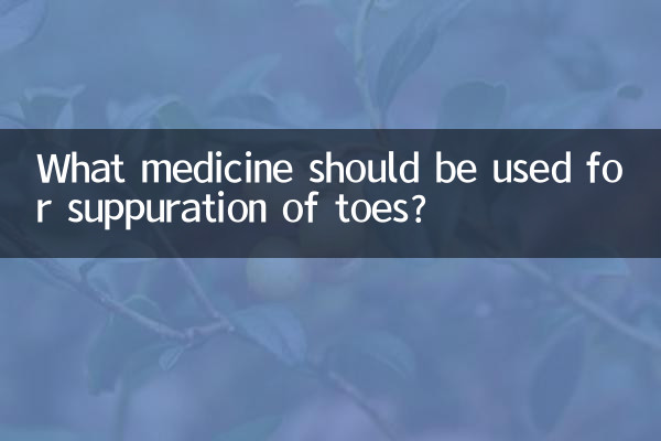 Quel médicament faut-il utiliser en cas de suppuration des orteils ?