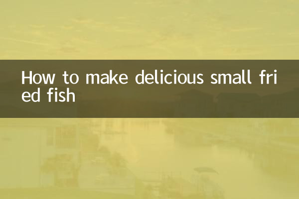 स्वादिष्ट छोटी तली हुई मछली कैसे बनाएं
