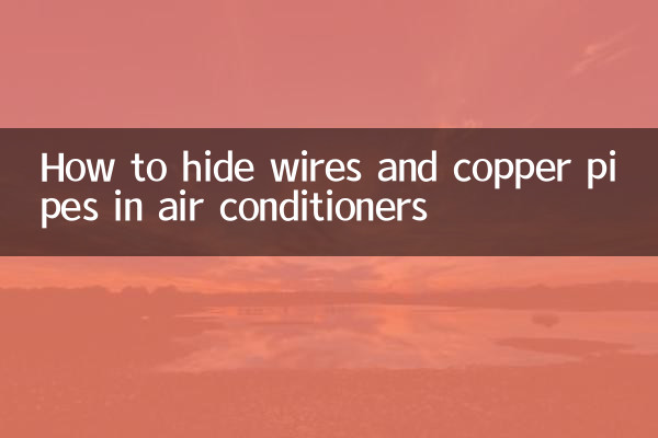 Come nascondere fili e tubi di rame nei condizionatori