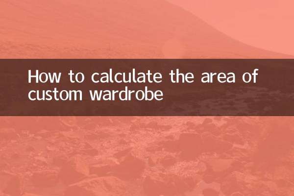 How to calculate the area of custom wardrobe