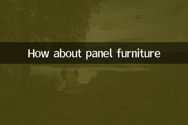How about panel furniture