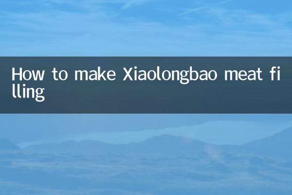 Cómo hacer relleno de carne Xiaolongbao
