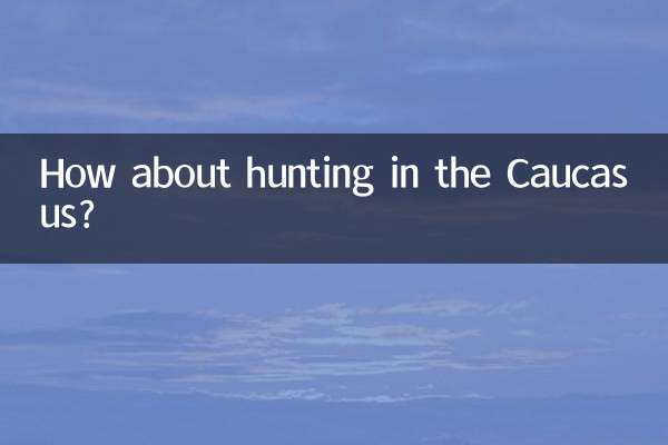 কিভাবে ককেশাসে শিকার সম্পর্কে?