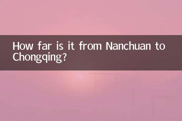 How far is it from Nanchuan to Chongqing?