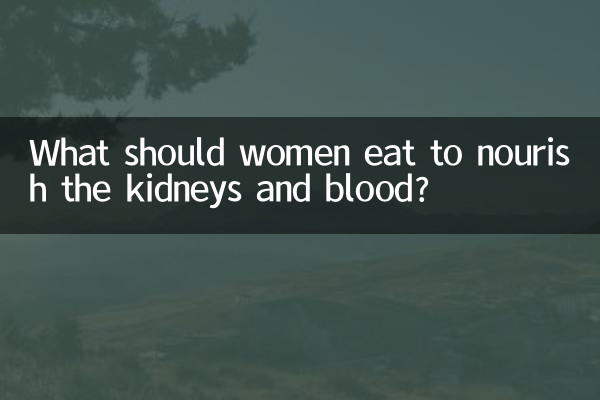 Cosa dovrebbero mangiare le donne per nutrire i reni e il sangue?