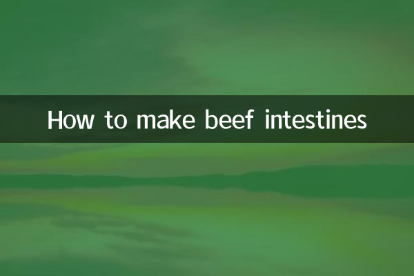 गोमांस की आंतें कैसे बनाएं