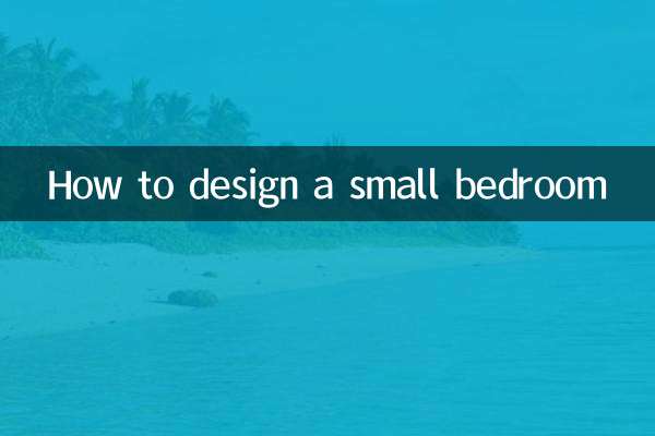 Comment concevoir une petite chambre