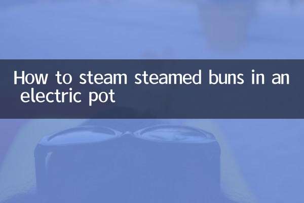 How to steam steamed buns in an electric pot