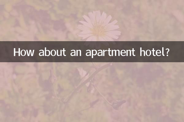 Que diriez-vous d’un appart-hôtel ?