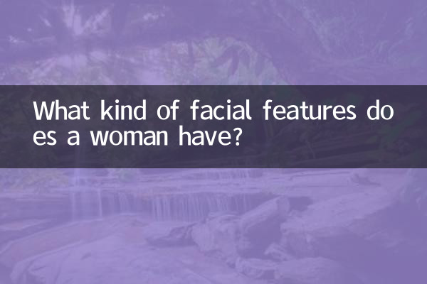 Che tipo di caratteristiche del viso ha una donna?