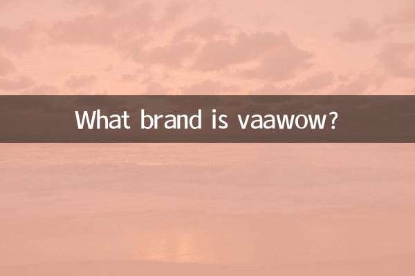 Что за бренд vaawow?