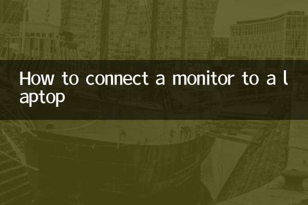 How to connect a monitor to a laptop