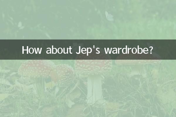 How about Jep's wardrobe?