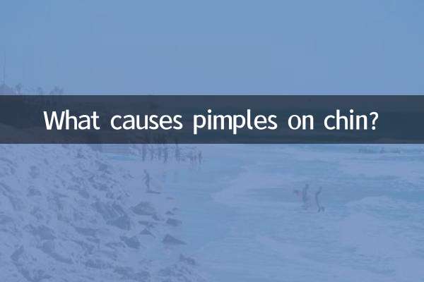 What causes pimples on chin?