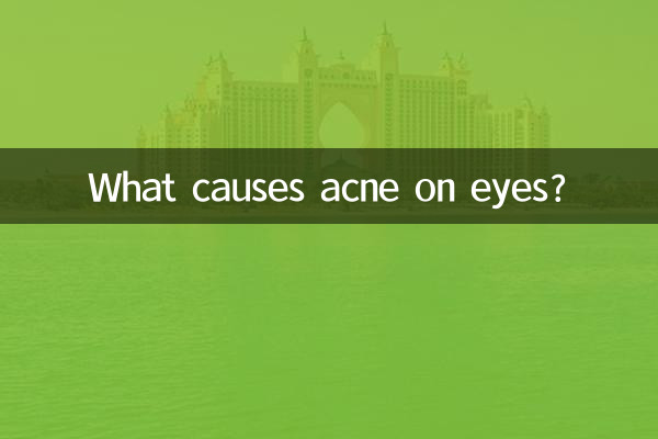 आँखों पर मुँहासे क्यों होते हैं?