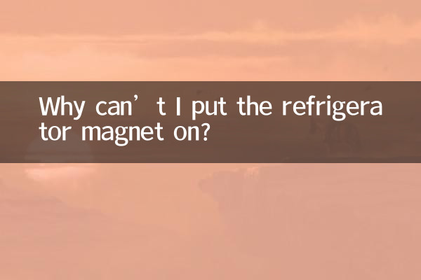 Pourquoi ne puis-je pas mettre l’aimant du réfrigérateur ?