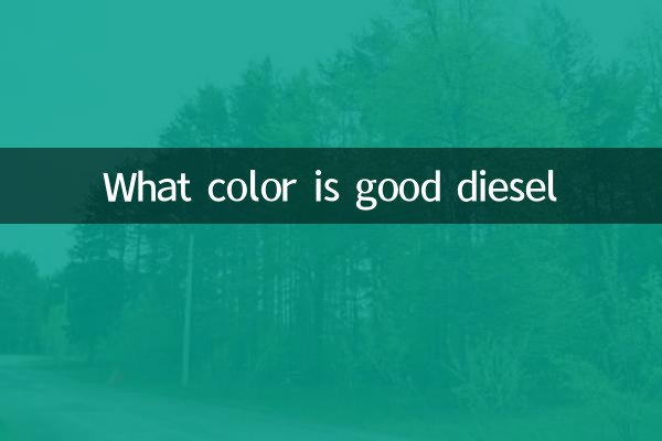 Quelle couleur est la bonne diesel