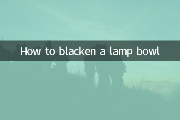 How to blacken a lamp bowl