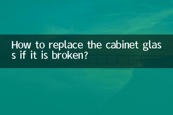 اگر کابینہ کے شیشے کو ٹوٹا ہوا ہے تو اسے کیسے تبدیل کریں؟