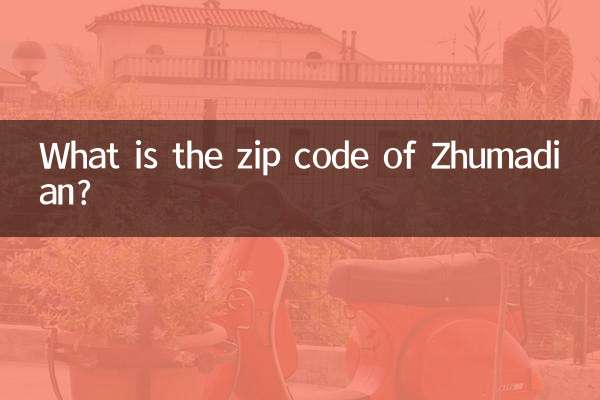 Zhumadian এর জিপ কোড কি?