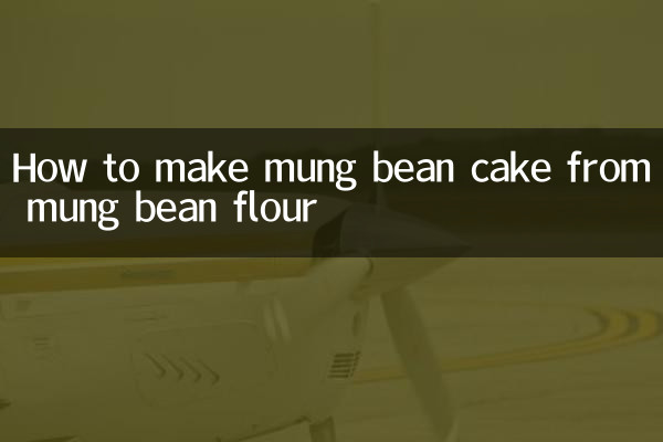 How to make mung bean cake from mung bean flour