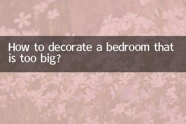 How to decorate a bedroom that is too big?