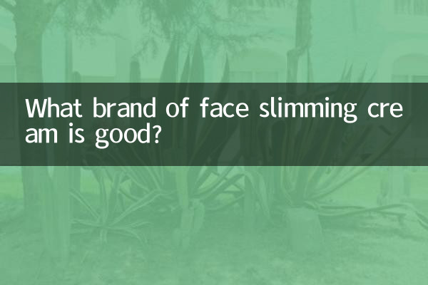 What brand of face slimming cream is good?