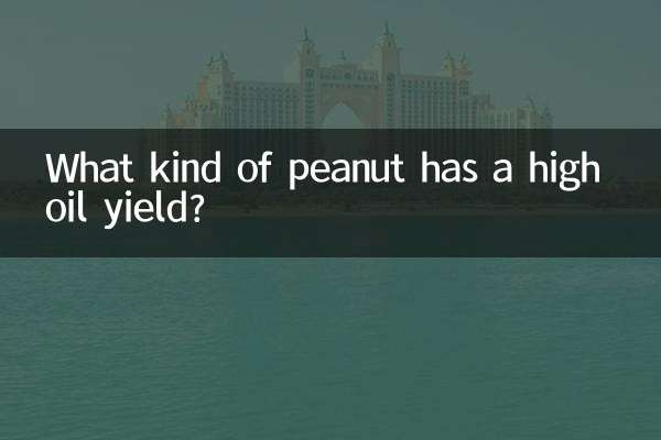 Welche Erdnusssorte hat eine hohe Ölausbeute?