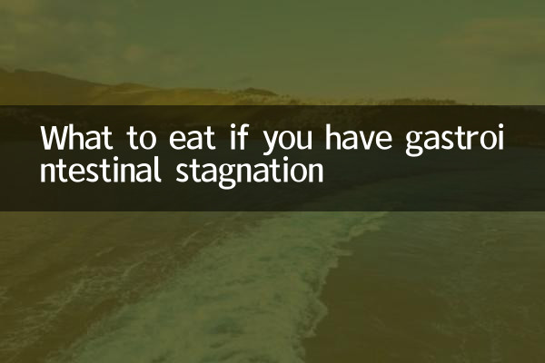 O que comer se você tiver estagnação gastrointestinal