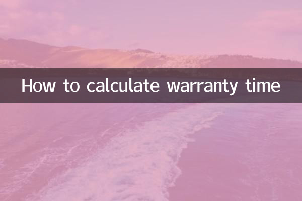 How to calculate warranty time