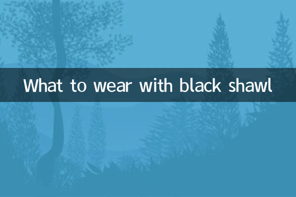 Que llevar con chal negro