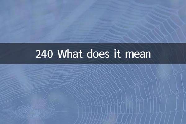 240 cosa significa