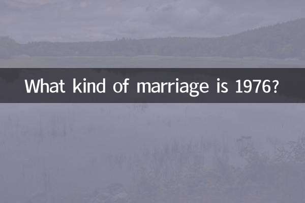 ¿Qué tipo de matrimonio es 1976?