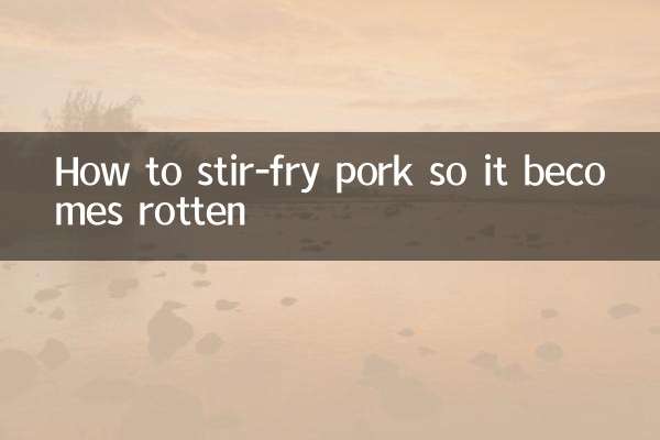 کیسے ہلچل کا سور کا گوشت ہے تاکہ یہ بوسیدہ ہو جاتا ہے