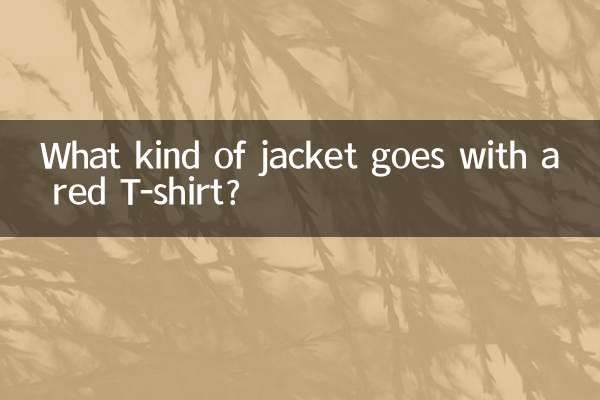 ¿Qué tipo de chaqueta combina con una camiseta roja?