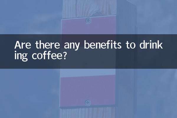 Are there any benefits to drinking coffee?